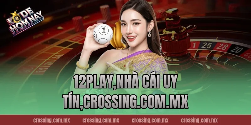 12Play,Nhà Cái Uy Tín,ageware.io