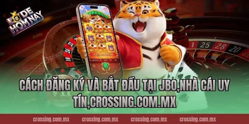 Cách đăng ký và bắt đầu tại JBo,Nhà Cái Uy Tín,ageware.io