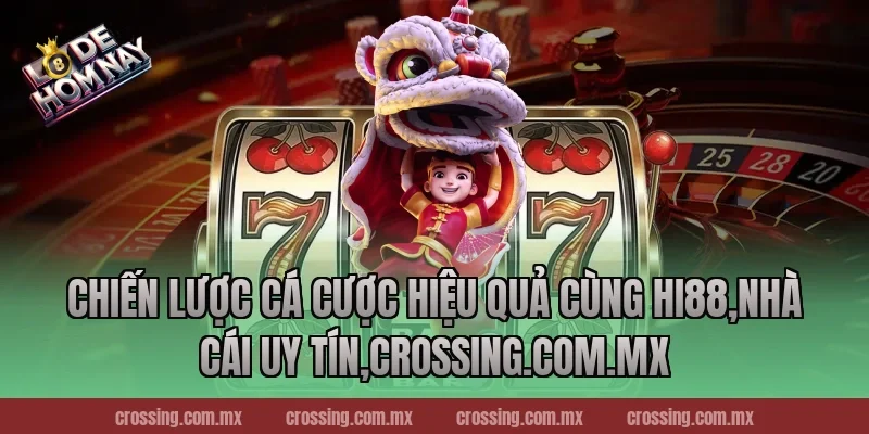 Chiến lược cá cược hiệu quả cùng Hi88,Nhà Cái Uy Tín,ageware.io