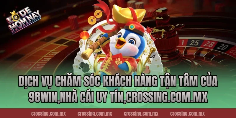 Dịch Vụ Chăm Sóc Khách Hàng Tận Tâm Của 98Win,Nhà Cái Uy Tín,ageware.io